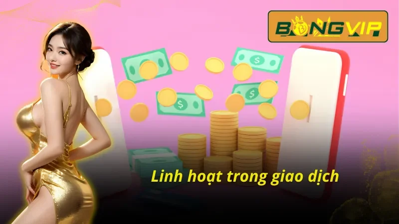 Quần vợt Bongvip sở hữu hệ thống giao dịch đáng mơ ước 