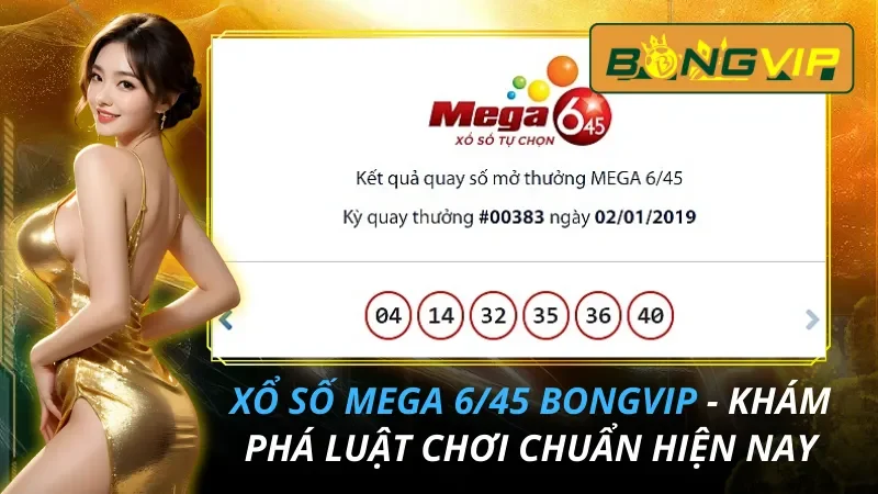 Xổ Số Mega 6/45